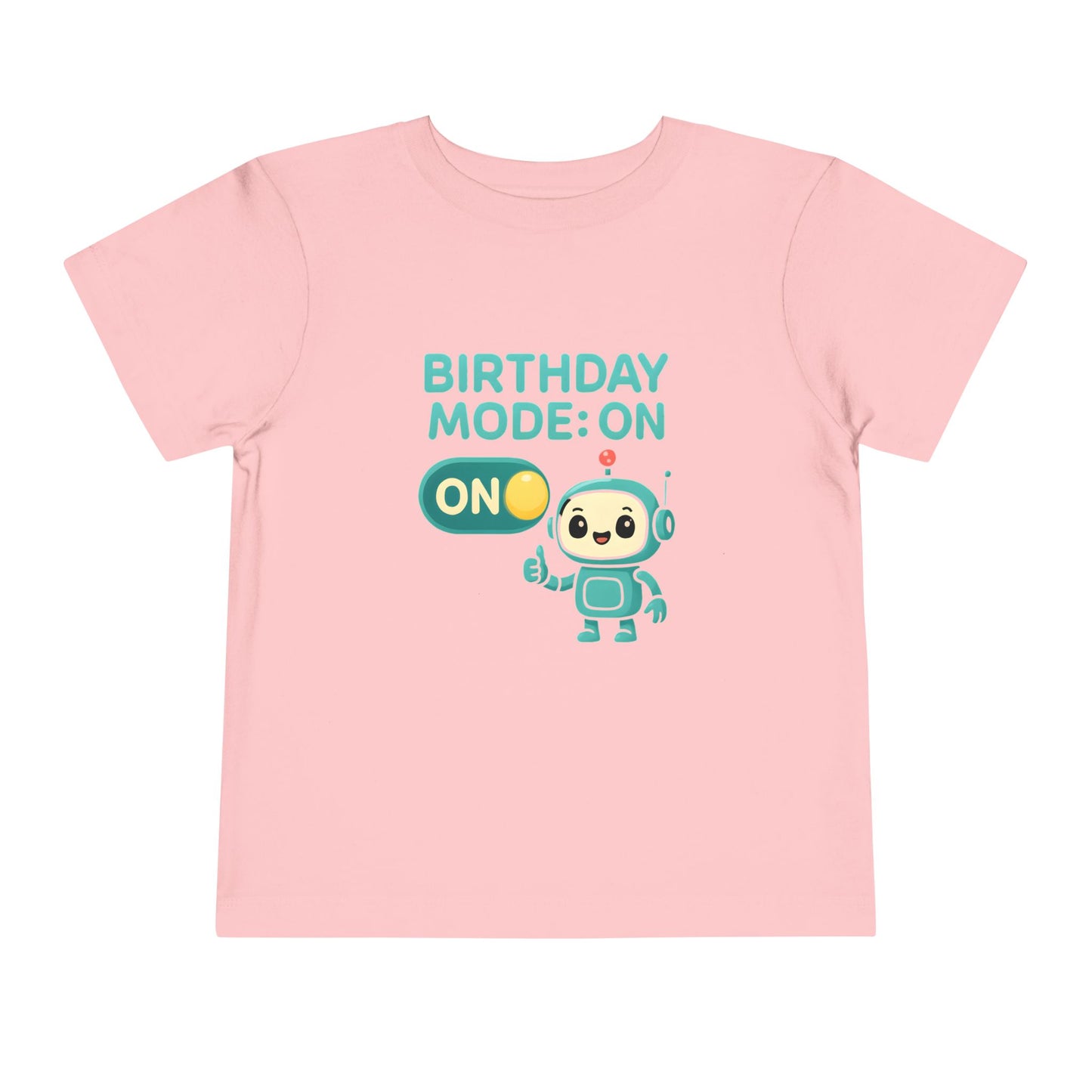 Birthday Mode On – Toddler Soft Cotton T-Shirt