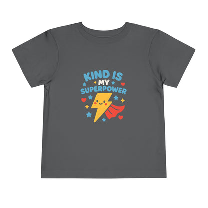 Kind is My Superpower Toddler Tee