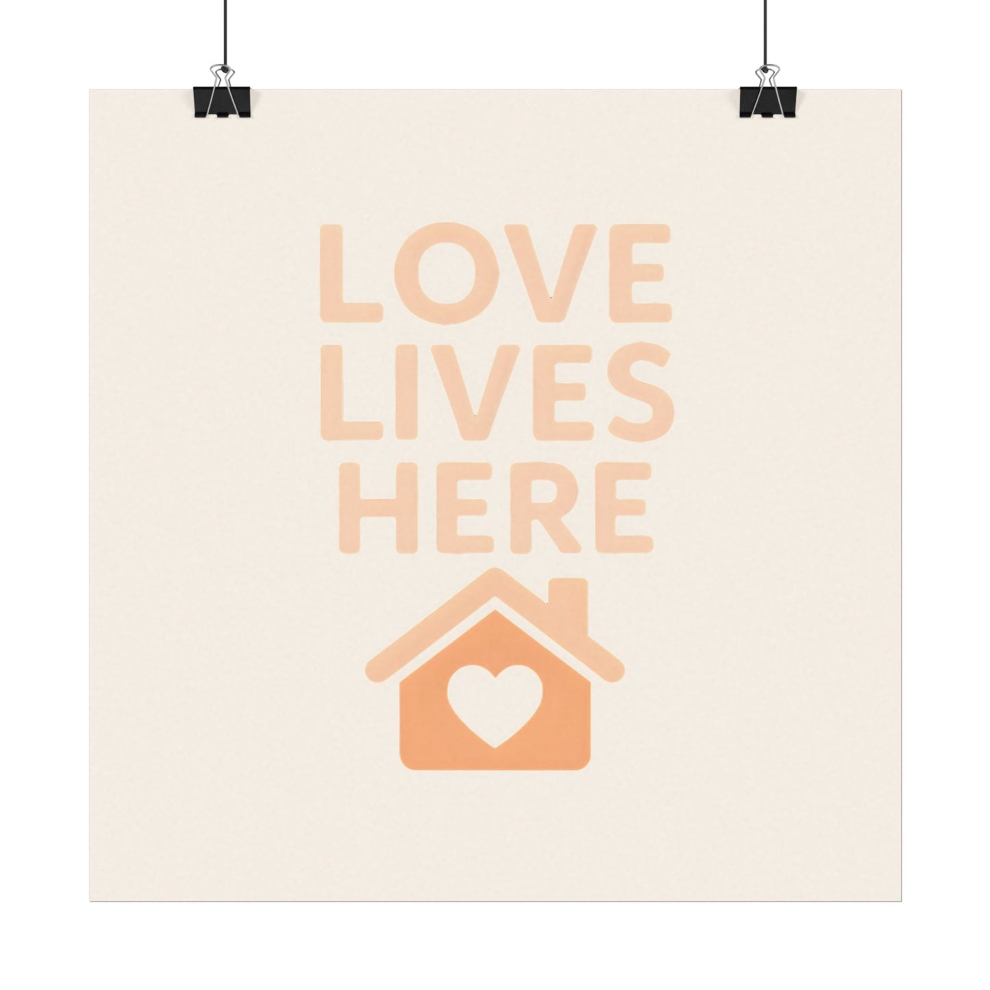 Love Lives Here – Textured Watercolor Matte Poster