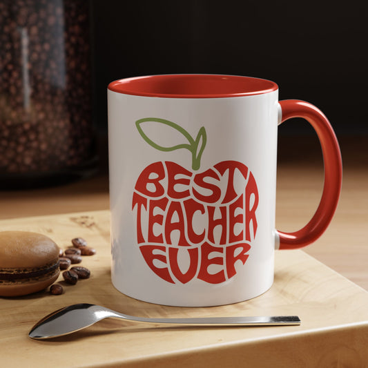 Best Teacher Ever Accent Coffee Mug - Perfect Gift for Educators